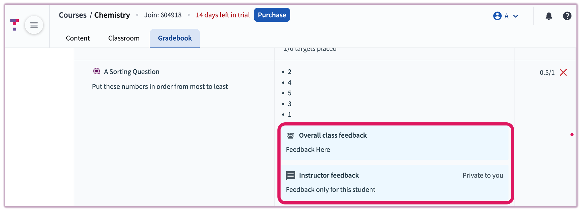 An expanded Gradebook entry showing an instructor's feedback comment next to a student's answer.