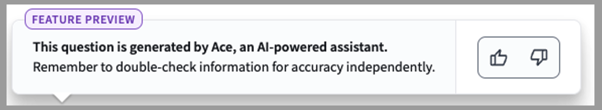 [Pop up banner indicating the question was generated by Ace AI]