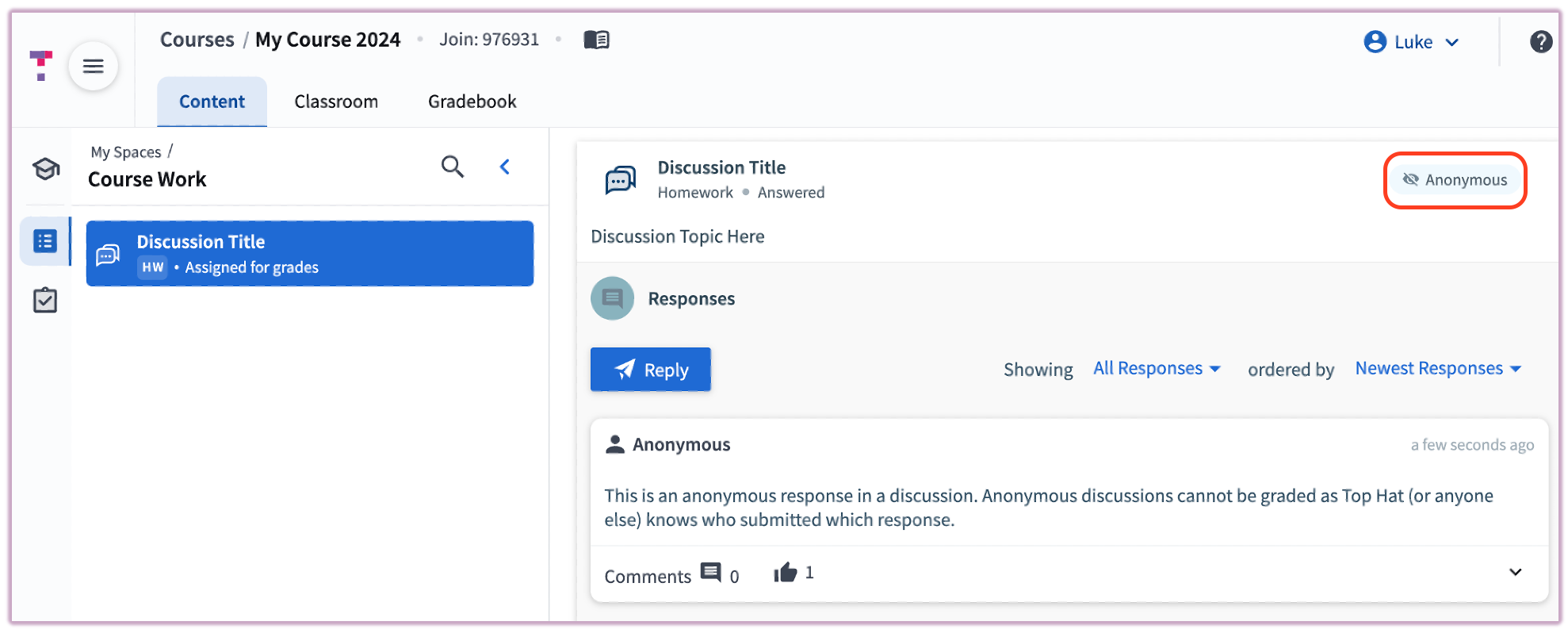 [Top Hat Anonymous Discussion interface showing a banner that states 'This discussion is anonymous']
