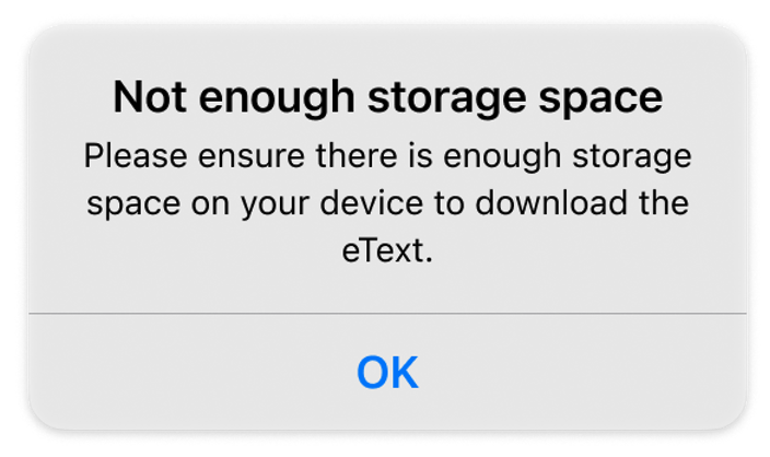 [Error message stating 'Not enough storage: Please free up some space on your device']