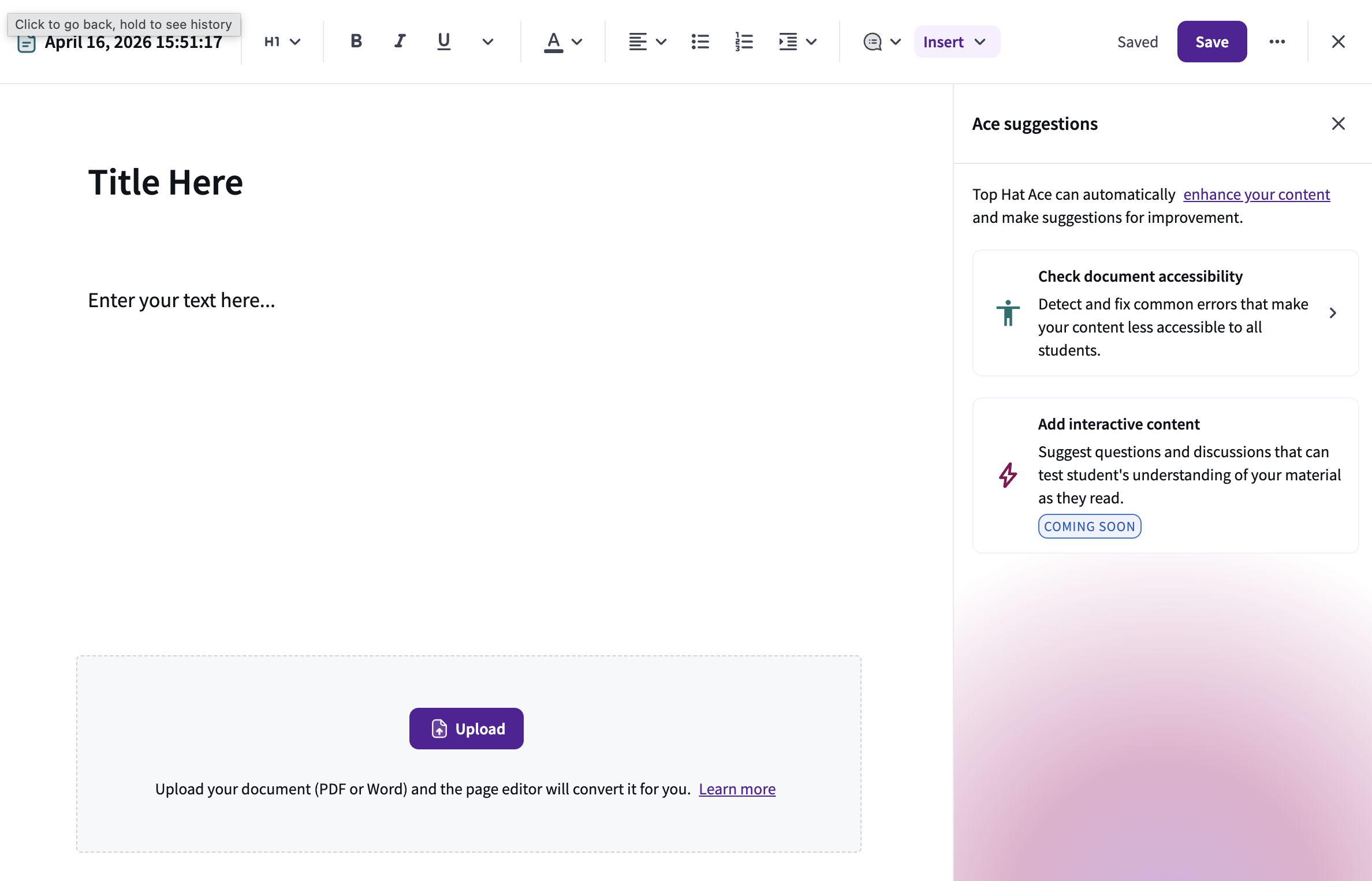 The page editor interface featuring a main text entry area, a top formatting toolbar, and an "Ace suggestions" sidebar for accessibility and interactive content tools.